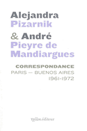 Alejandra Pizarnik & André Pieyre de Mandiargues